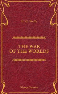 Title: The War of the Worlds (Olymp Classics), Author: H. G. Wells