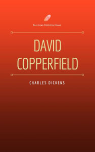 Title: David Copperfield (Beechtown Publishing House), Author: Charles Dickens