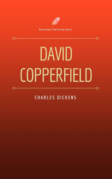 David Copperfield (Beechtown Publishing House)