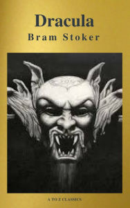 Title: Dracula ( A to Z Classics), Author: Bram Stoker