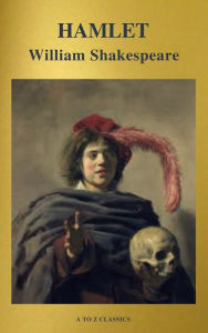 Title: Hamlet ( Active TOC, Free Audiobook) (A to Z Classics), Author: William Shakespeare