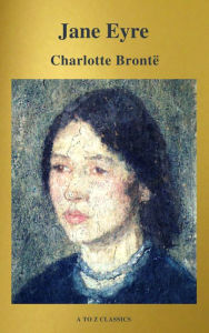 Title: Jane Eyre (classico della letteratura) (A to Z Classics), Author: Charlotte Brontë