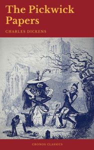 Title: The Pickwick Papers (Cronos Classics), Author: Charles Dickens