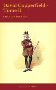 Title: David Copperfield - Tome II (Cronos Classics), Author: Charles Dickens