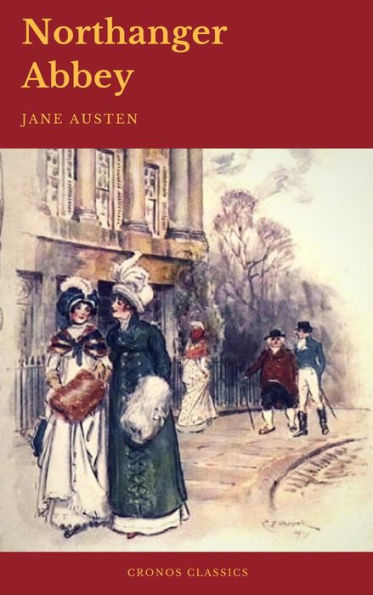 Northanger Abbey (Cronos Classics)