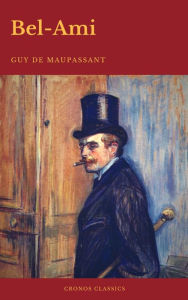 Title: Bel-Ami (Cronos Classics), Author: Guy de Maupassant