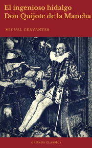 Title: El ingenioso hidalgo Don Quijote de la Mancha (Cronos Classics), Author: Miguel Cervantes
