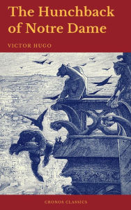 Title: The Hunchback of Notre Dame (Cronos Classics), Author: Victor Hugo