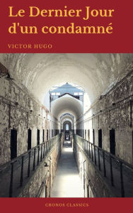 Title: Le Dernier Jour d'un condamné (Cronos Classics), Author: Victor Hugo