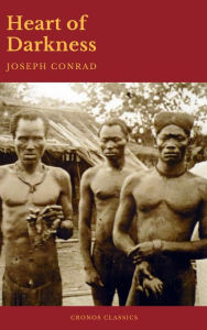 Title: Heart of Darkness (Best Navigation, Active TOC)(Cronos Classics), Author: Joseph Conrad