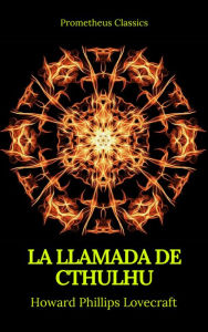 Title: La Llamada de Cthulhu (Prometheus Classics), Author: H. P. Lovecraft