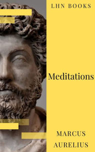 Title: Meditations, Author: Marcus Aurelius