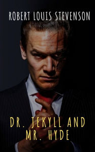 Title: The strange case of Dr. Jekyll and Mr. Hyde (Active TOC, Free Audiobook), Author: Robert Louis Stevenson