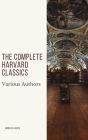 The Complete Harvard Classics 2020 Edition - ALL 71 Volumes: The Five Foot Shelf & The Shelf of Fiction
