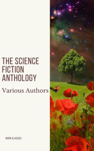 Title: The Science Fiction Anthology, Author: Andre Norton