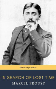 Title: In Search of Lost Time [volumes 1 to 7], Author: Marcel Proust