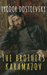 Title: The Brothers Karamazov, Author: Fyodor Dostoevsky