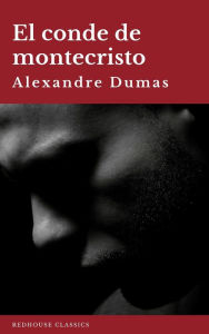 Title: El conde de montecristo, Author: Alexandre Dumas