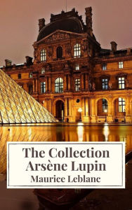 Title: The Collection Arsène Lupin ( Movie Tie-in), Author: Maurice Leblanc