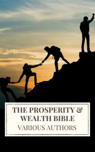 Title: The Prosperity & Wealth Bible, Author: George Matthew Adams