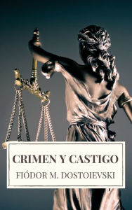 Title: Crimen y castigo, Author: Fyodor Dostoyevsky