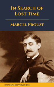 Title: In Search of Lost Time: [volumes 1 to 7], Author: Marcel Proust