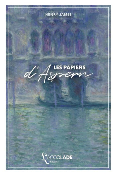 Les Papiers d'Aspern: édition bilingue anglais/français (+ lecture audio intégrée)