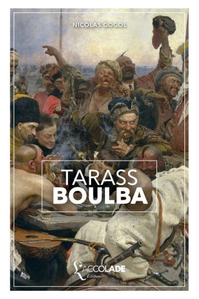 Tarass Boulba: bilingue russe/franÃ¯Â¿Â½ais (+ lecture audio intÃ¯Â¿Â½grÃ¯Â¿Â½e)