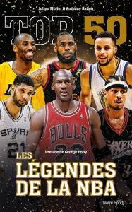 Title: Top 50 : Les légendes de la NBA, Author: Julien Müller
