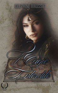 Title: Magie interdite: Roman fantasy, Author: Delphine Biaussat