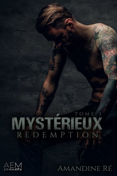 Mystérieux - Tome 3: Rédemption