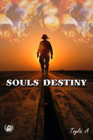 Title: Souls Destiny: L'amour est-il plus fort que la guerre ?, Author: Tsylia A.