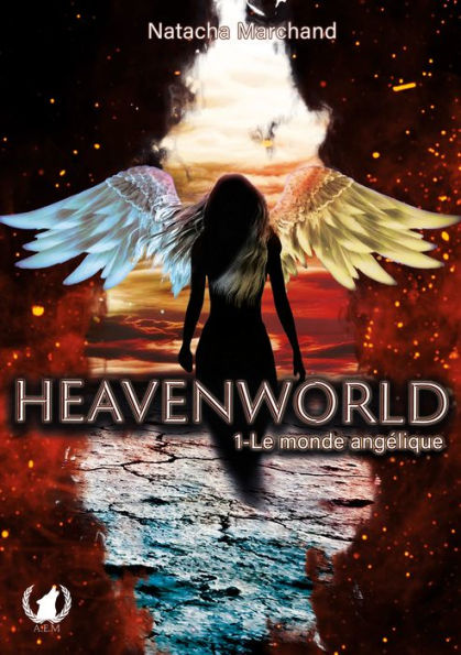 Heavenworld - Tome 1: Le monde Angélique