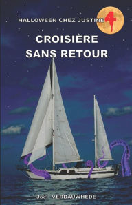 Title: Croisière sans retour, Author: Joïl Verbauwhede