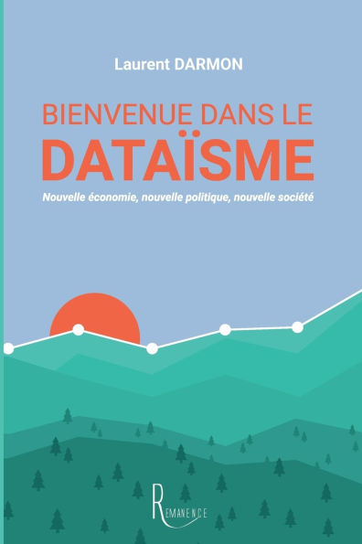 Bienvenue dans le dataÃ¯Â¿Â½sme