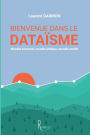 Bienvenue dans le dataÃ¯Â¿Â½sme