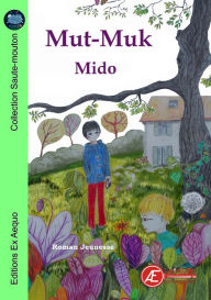 Title: Mut-Muk: Roman jeunesse, Author: Mido