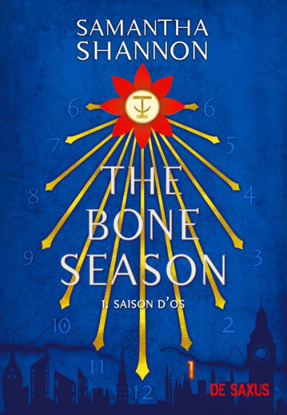 Saison d'os: The Bone Season 1