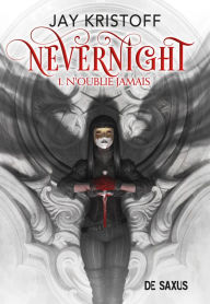 Title: Nevernight (ebook) - Tome 01 N'oublie jamais, Author: Jay Kristoff