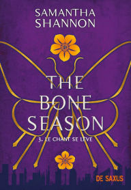 Title: Le chant se lève: The Bone Season 3, Author: Samantha Shannon