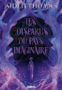 Les Disparus du Pays imaginaire (e-book) - Tome 00