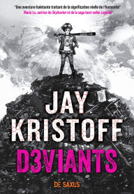 Title: Humanité 3.0 (e-book) - Tome 2 Deviants, Author: Jay Kristoff