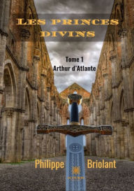 Title: Arthur d'Atlante: Tome 1, Author: Philippe Briolant