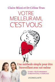 Title: Votre meilleur ami, c'est vous, Author: Céline Tran