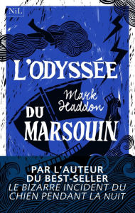 Title: L'Odyssée du marsouin, Author: Mark Haddon