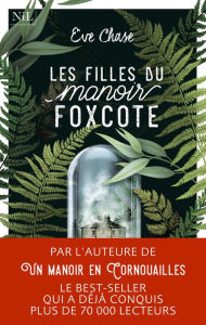 Title: Les Filles du manoir Foxcote, Author: Eve Chase