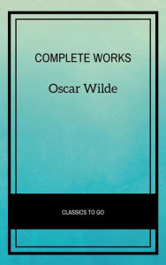 Title: Complete Works, Author: Oscar Wilde