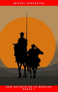 Title: El Ingenioso Hidalgo Don Quijote de La Mancha, Author: Miguel Cervantes
