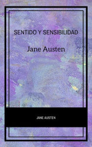Title: Sentido y Sensibilidad, Author: Jane Austen
