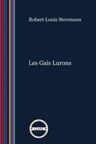 Title: Les Gais Lurons: 